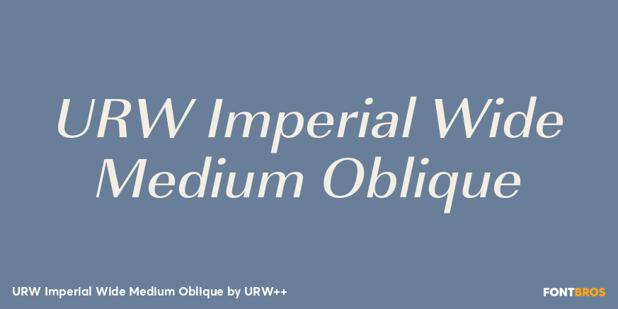 URW Imperial Wide Medium Oblique Font Poster #1