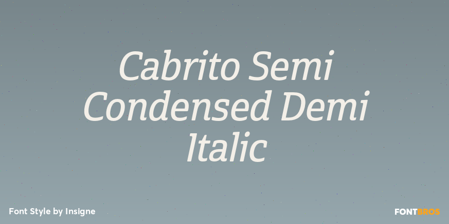 Cabrito Semi Condensed Demi Italic Font Poster #1