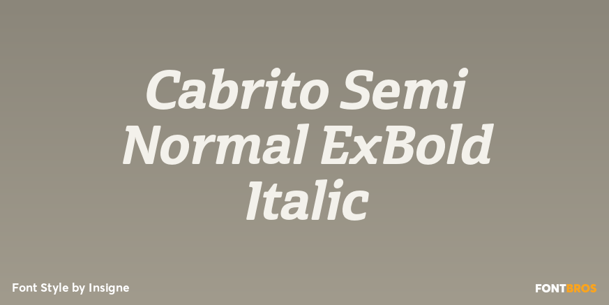 Cabrito Semi Normal ExBold Italic Font Poster #1