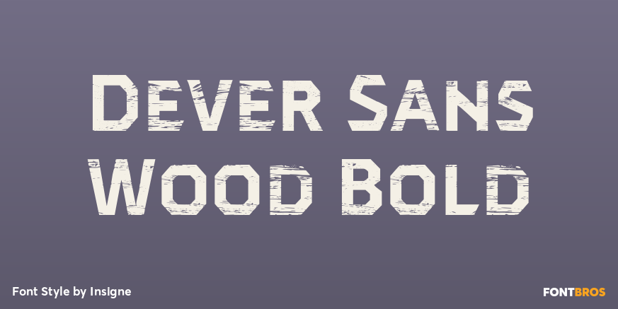 Dever Sans Wood Bold Poster