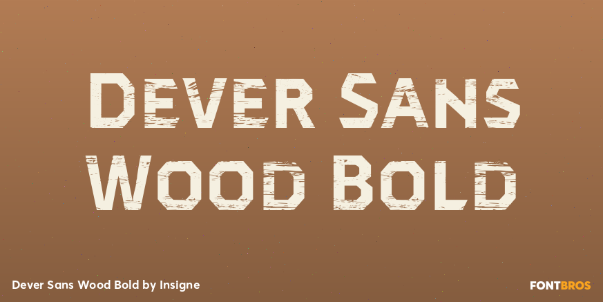 Dever Sans Wood Bold Poster