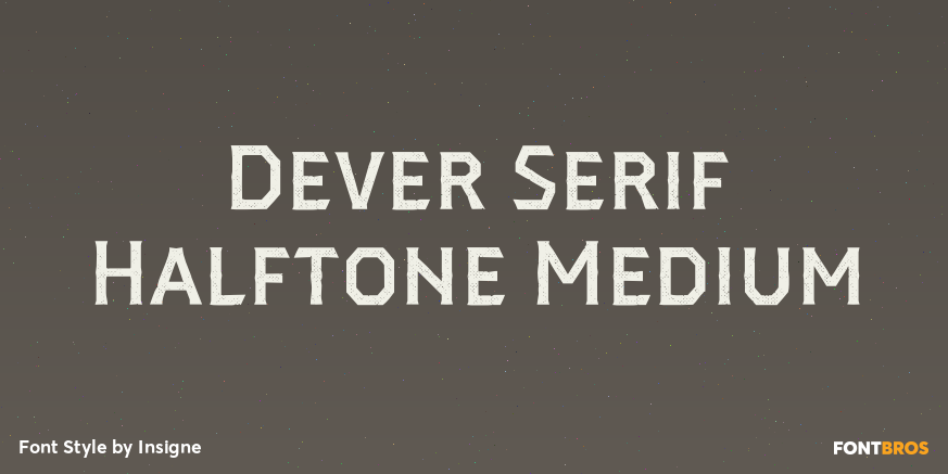 Dever Serif Halftone Medium Poster