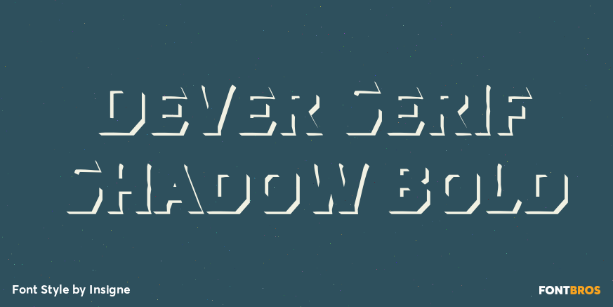 Dever Serif Shadow Bold Poster