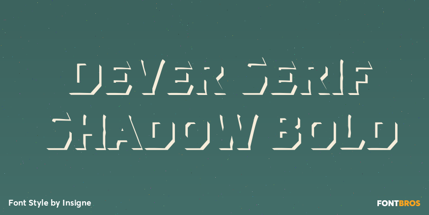 Dever Serif Shadow Bold Poster