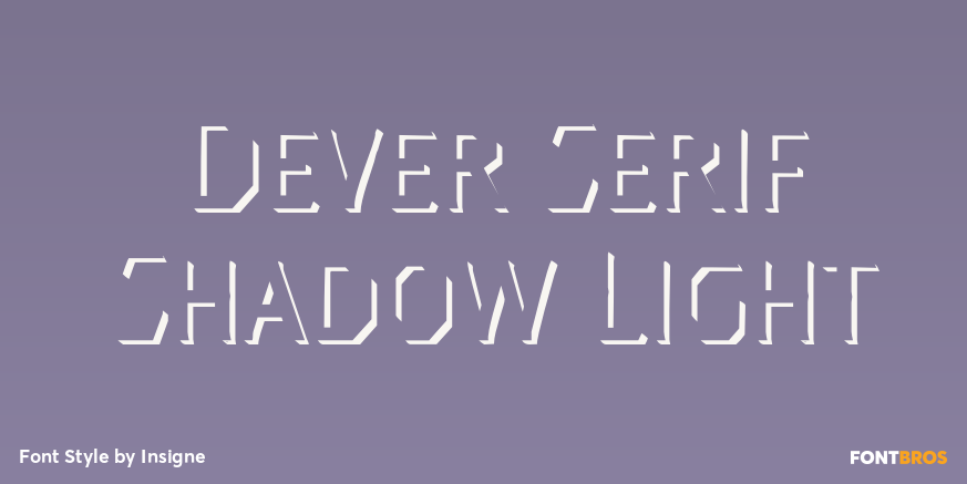 Dever Serif Shadow Light Poster