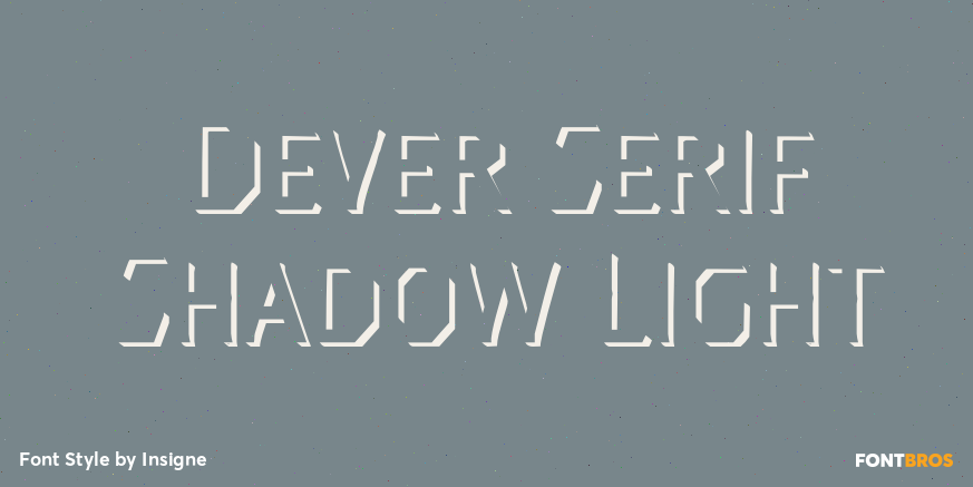 Dever Serif Shadow Light Poster
