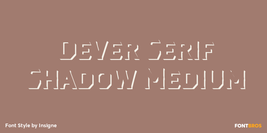 Dever Serif Shadow Medium Poster