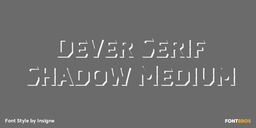 Dever Serif Shadow Medium Poster