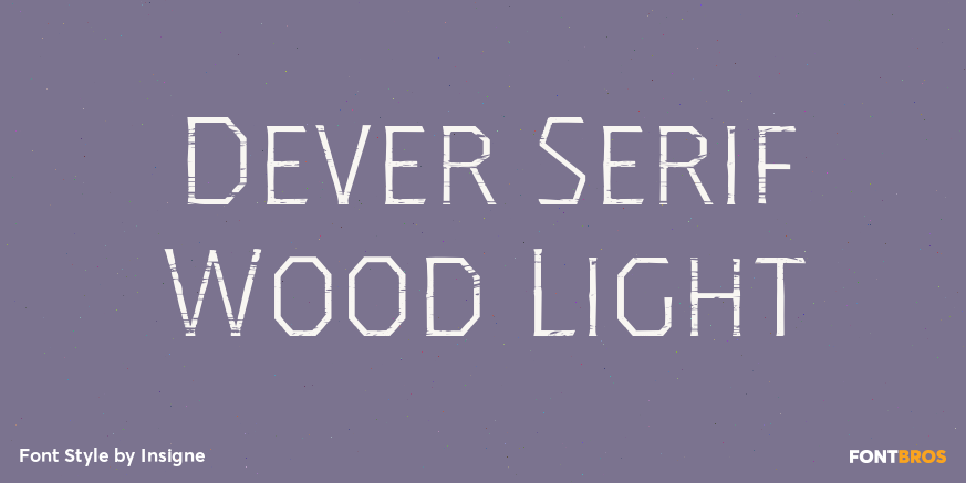 Dever Serif Wood Light Font Poster #1