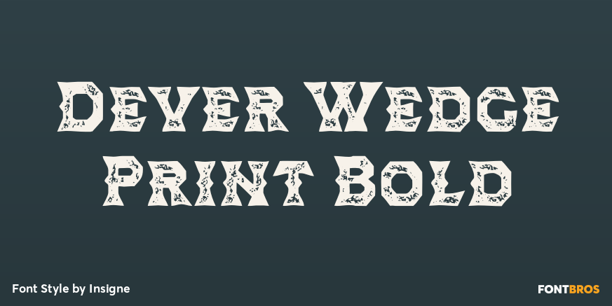 Dever Wedge Print Bold Font Poster #1