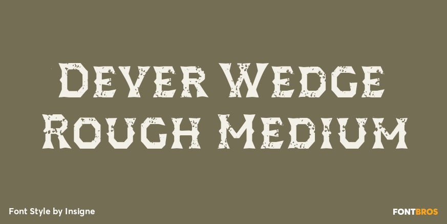 Dever Wedge Rough Medium Poster