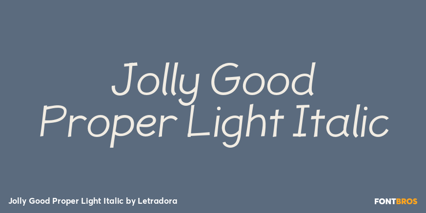 Jolly Good Proper Light Italic Font Poster #1