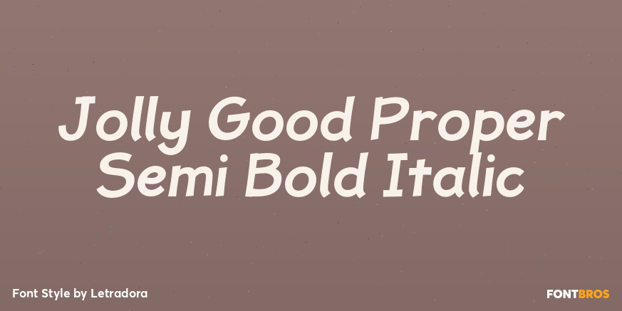 Jolly Good Proper Semi Bold Italic Font Poster #1