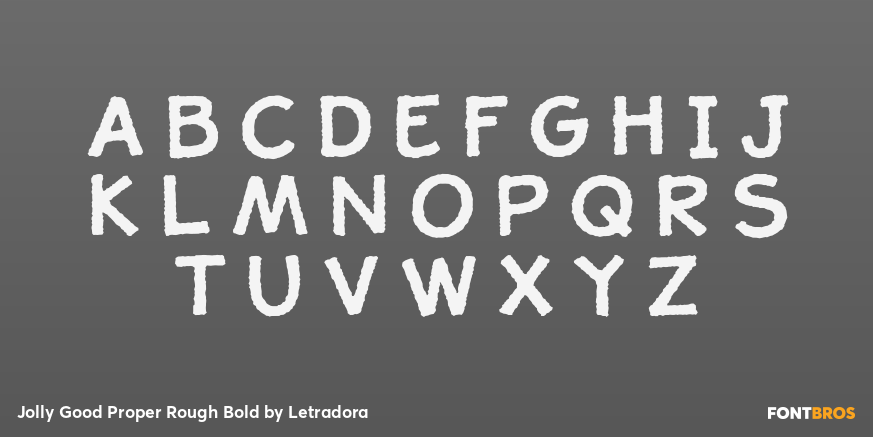 Jolly Good Proper Rough Bold Font Poster #1