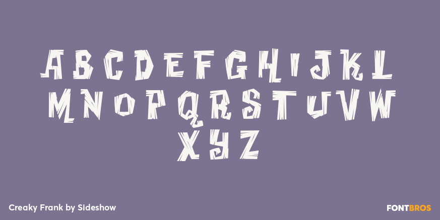 Creaky Frank Font Poster #3