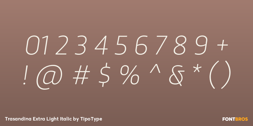 Trasandina Extra Light Italic Font Poster #1