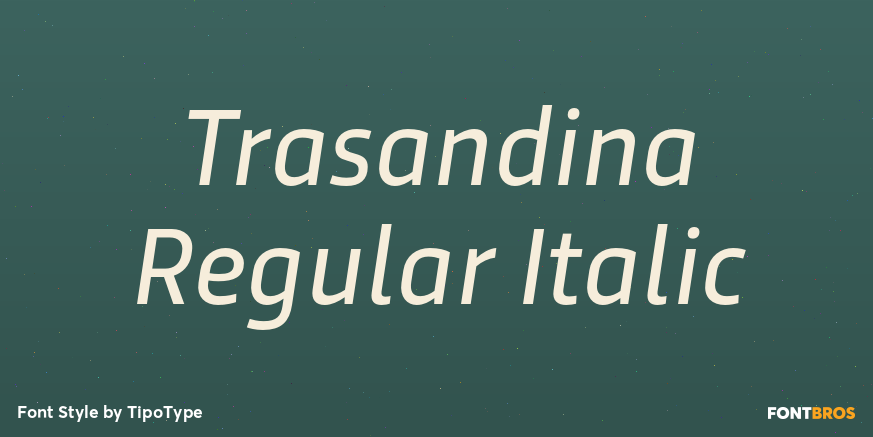 Trasandina Regular Italic Font Poster #1