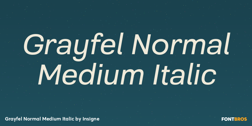 Grayfel Normal Medium Italic Font Poster #1