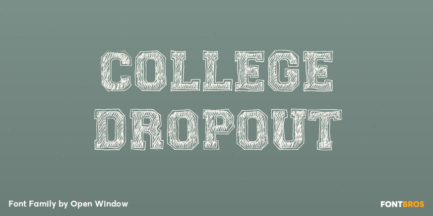 College Dropout Font Poster #1