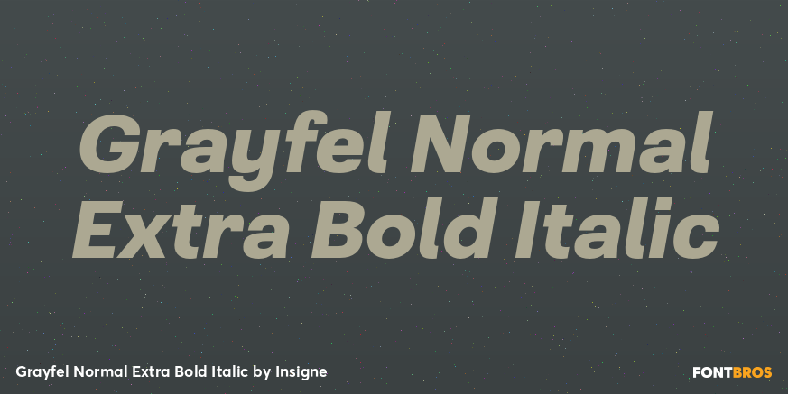 Grayfel Normal Extra Bold Italic Font Poster #1