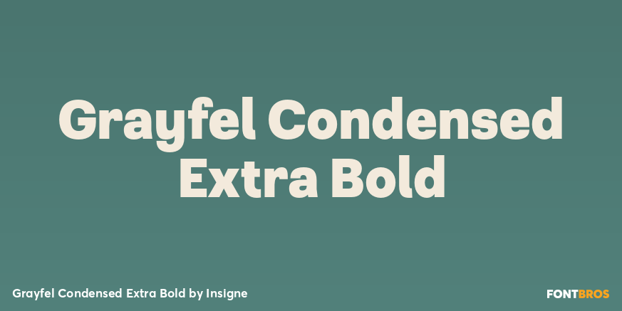 Grayfel Condensed Extra Bold Font Poster #1