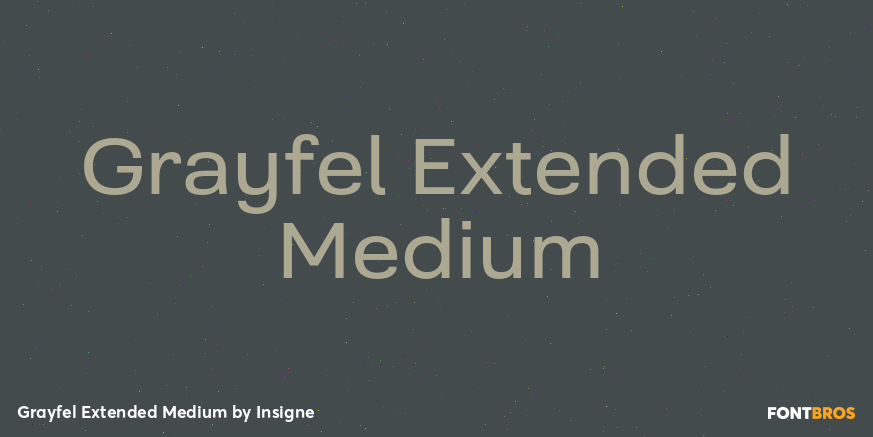 Grayfel Extended Medium Font Poster #1