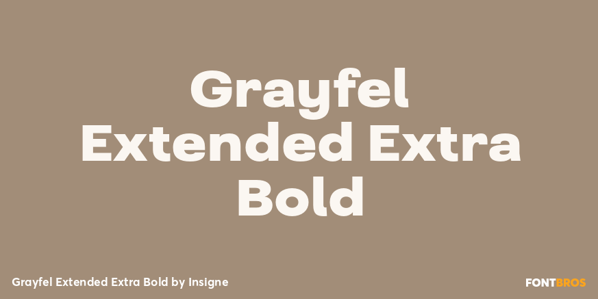 Grayfel Extended Extra Bold Font Poster #1