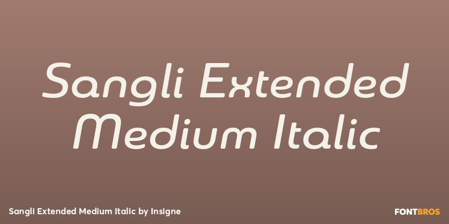 Sangli Extended Medium Italic Font Poster #1