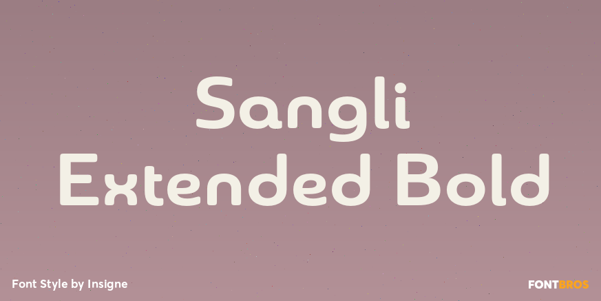 Sangli Extended Bold Font Poster #1