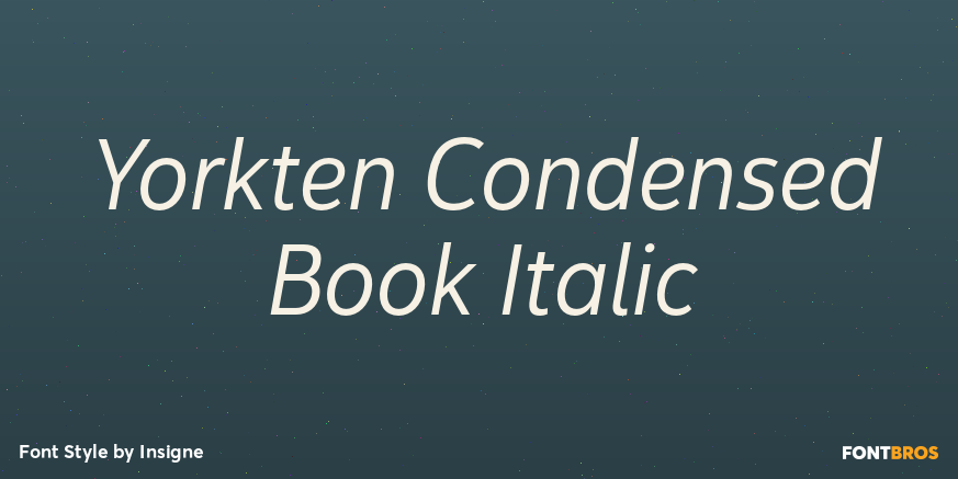 Yorkten Condensed Book Italic Font Poster #1