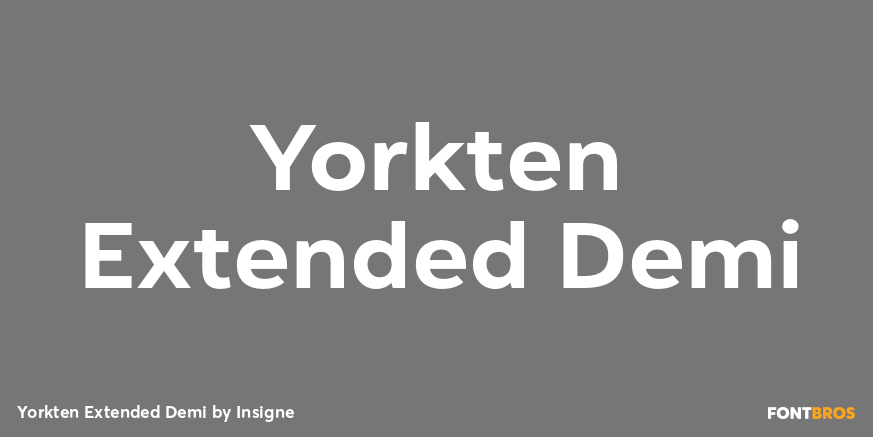 Yorkten Extended Demi Font Poster #1