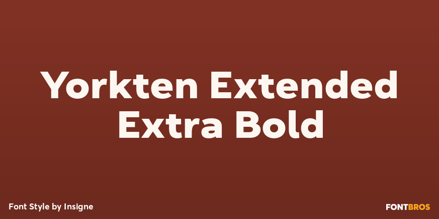 Yorkten Extended Extra Bold Font Poster #1
