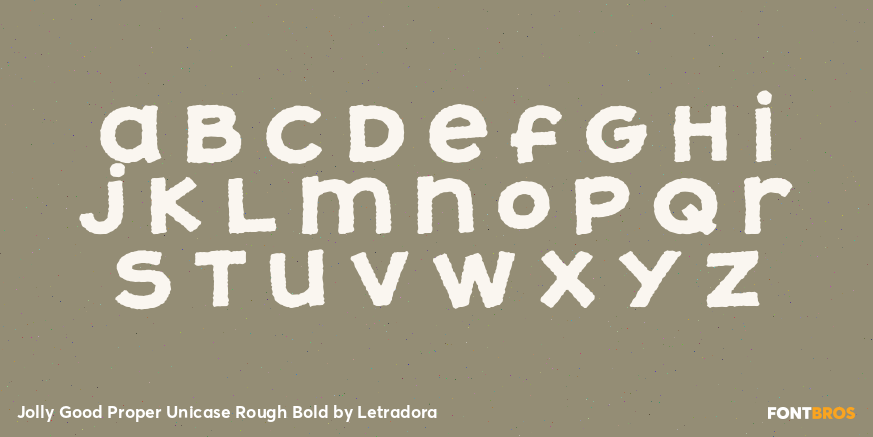 Jolly Good Proper Unicase Rough Bold Font Poster #1