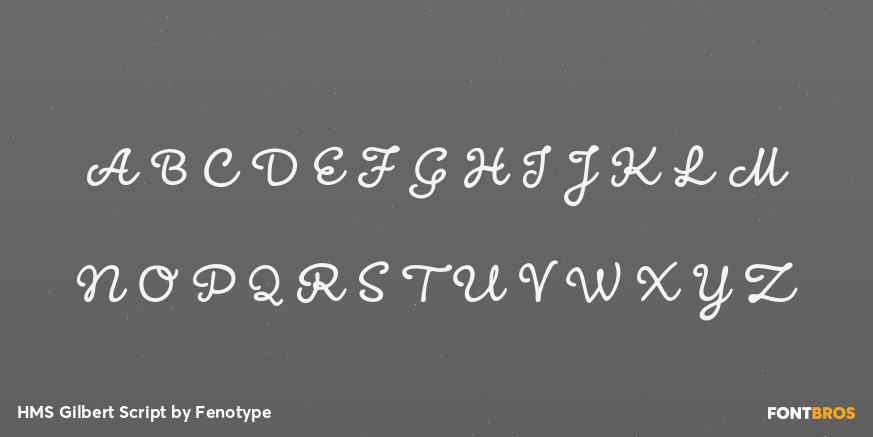 HMS Gilbert Script Font Poster #2