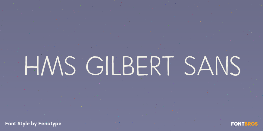 HMS Gilbert Sans Poster