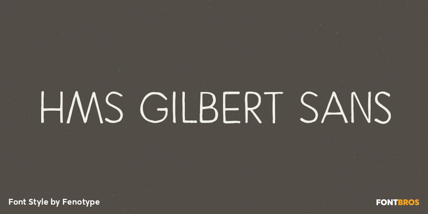 HMS Gilbert Sans Poster