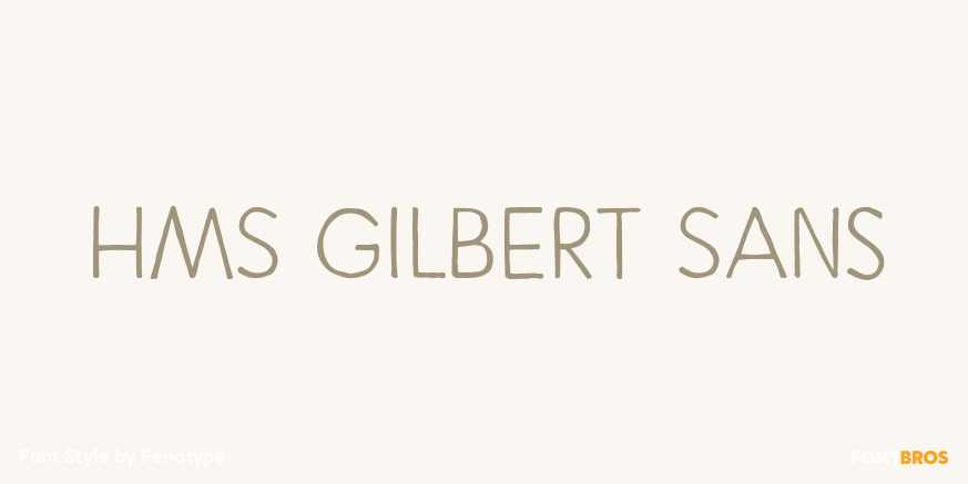 HMS Gilbert Sans Poster