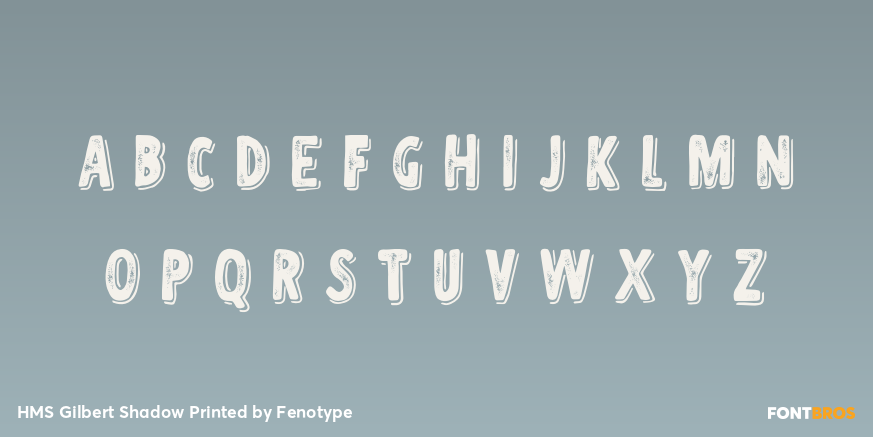 HMS Gilbert Shadow Printed Font Poster #3