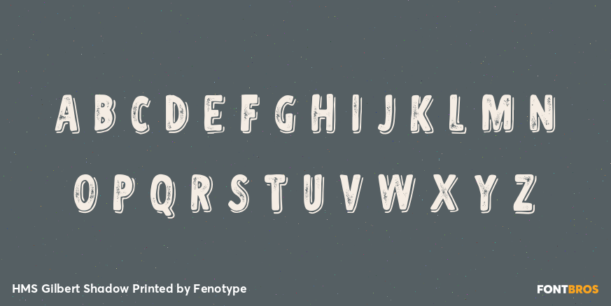HMS Gilbert Shadow Printed Font Poster #1
