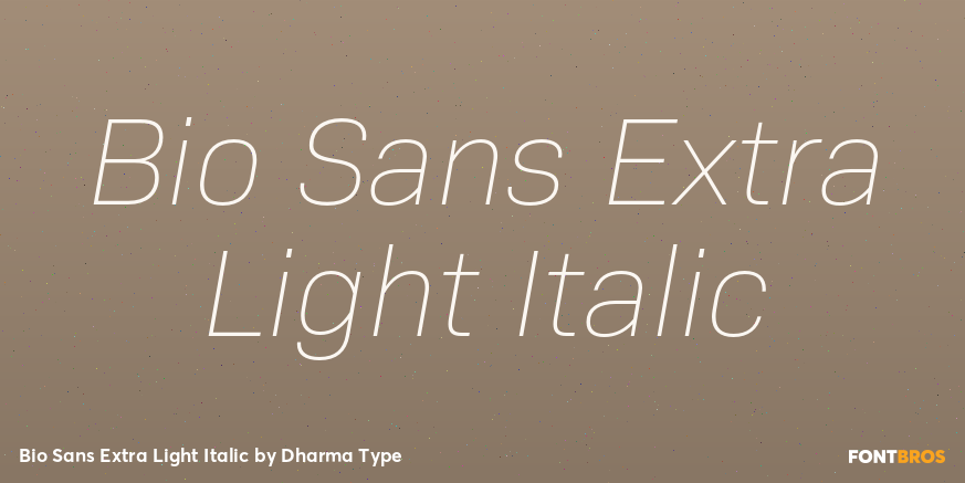 Bio Sans Extra Light Italic Font Poster #1