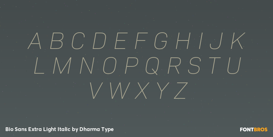 Bio Sans Extra Light Italic Font Poster #2