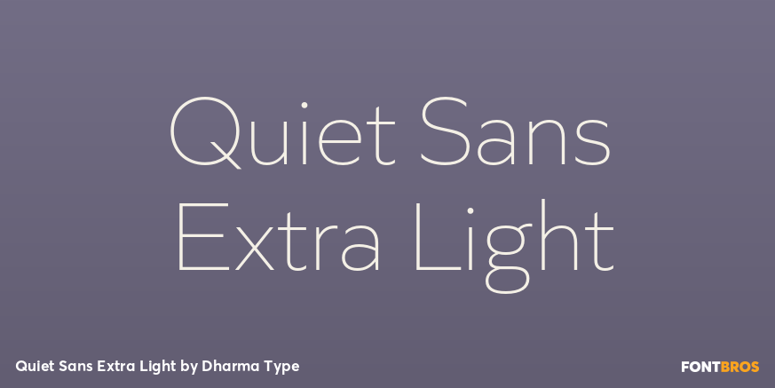 Quiet Sans Extra Light Font Poster #1
