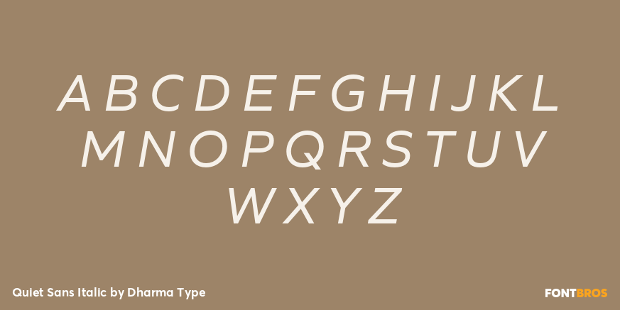Quiet Sans Italic Font Poster #2