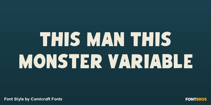 This Man This Monster Variable Poster