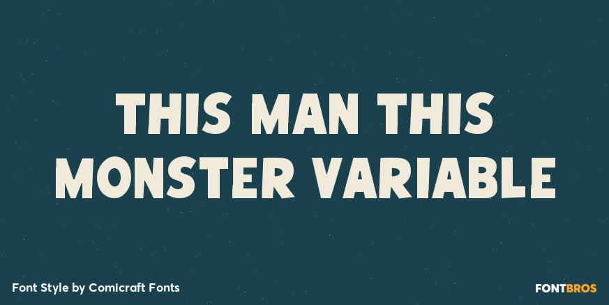 This Man This Monster Variable Poster