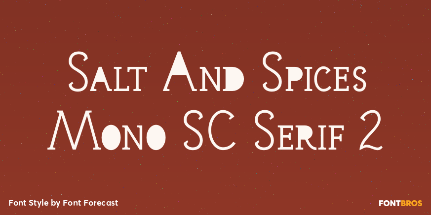Salt And Spices Mono SC Serif 2 Poster