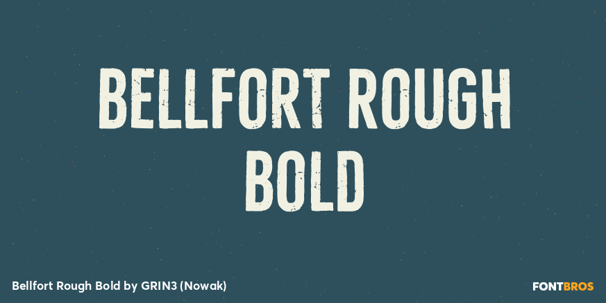 Bellfort Rough Bold Font Poster #1