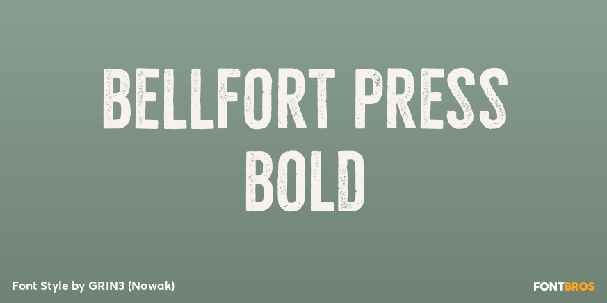 Bellfort Press Bold Poster