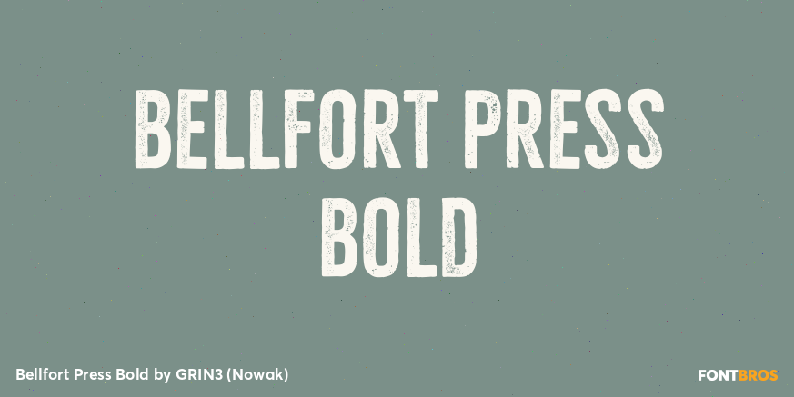 Bellfort Press Bold Poster