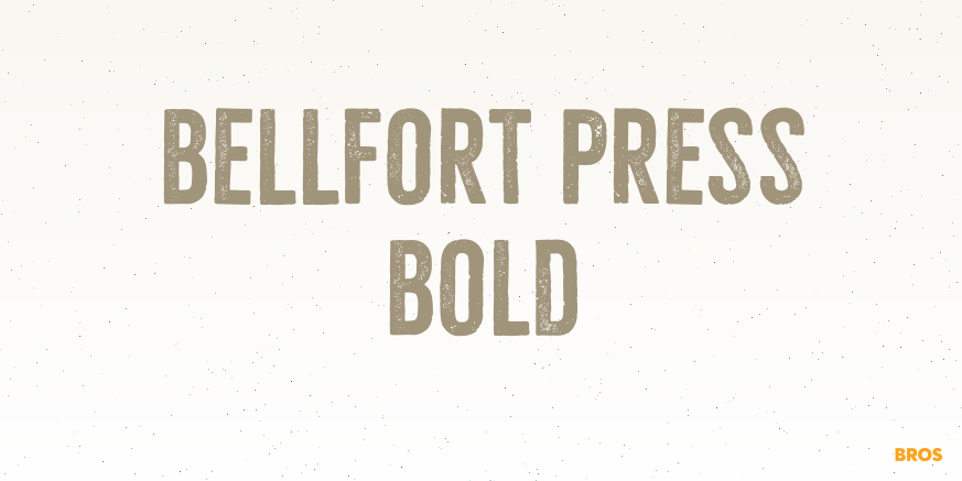 Bellfort Press Bold Poster